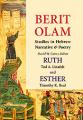  Berit Olam: Ruth and Esther 