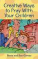  Creative Ways to Pray With Your Children (12 pc) 
