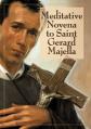  Meditative Novena to Saint Gerard Majella (6 pc) 