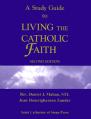  Living the Catholic Faith: Study Guide: Second Edition 