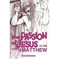  The Passion of Jesus in the Gospel of Matthew 