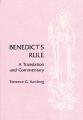 Benedict's Rule: A Translation and Commentary 