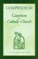  Compendium: Catechism of the Catholic Church 