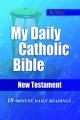  My Daily Catholic Bible: New Testament (New American Bible) 