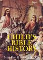  Child's Bible History 
