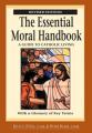  The Essential Moral Handbook: A Guide to Catholic Living With a Glossary of Key Terms: Revised Edition 