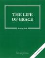  Faith and Life - Grade 7 Activity Book: The Life of Grace 