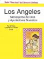  LOS ANGELES: Mensajeros de Dios y Ayudadores Nuestros (10 PC) 