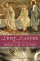  Lent And Easter Wisdom: Daily Scripture And Prayers Together... 