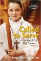  Called to Serve: A Guidebook for Altar Servers (3 PC) 
