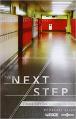  The Next Step: A Catholic Teen's Guide to Surviving High School 