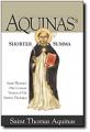  Aquinas's Shorter Summa: Saint Thomas's Own Concise Version 