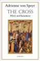  The Cross - Second Edition: Word and Sacrament 