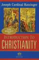  Introduction to Christianity: 2nd Edition 