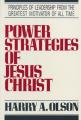  Power Strategies of Jesus Christ 