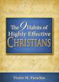  NINE HABITS OF HIGHLY EFFECTIVE CHRISTIANS 