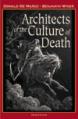  Architects of the Culture of Death 