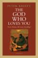  The God Who Loves You: Love Divine, All Loves Excelling 
