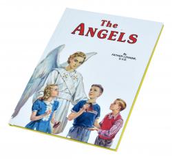  THE ANGELS: GOD\'S MESSENGERS AND OUR HELPERS 