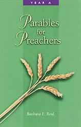  Parables for Preachers: The Gospel of Matthew (Yr A) 