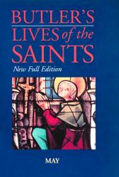  Butler\'s Lives of the Saints: May 