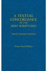  A Textual Concordance of the Holy Scriptures 