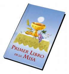  PRIMER LIBRO DE LA MISA (Por Ninos): UNA FORMA FACIL PARA QUE NINOS Y NINAS PARTICIPEN EN LA MISA 