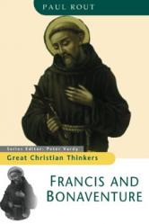  Great Christian Thinkers Francis and Bonaventure 