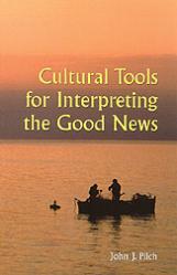  Cultural Tools for Interpreting the Good News (2 pc) 