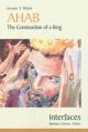  Ahab: Construction of a King: This book is part of the series Interfaces. 