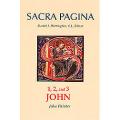  Sacra Pagina: 1, 2 and 3 John 