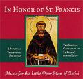  In Honor of St. Francis: Music for the Little Poor Man of Assisi 