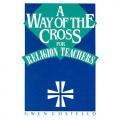  A Way of the Cross for Religion Teachers Pamphlet (10 pc) 