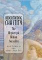  Understanding Chastity: The Mystery of Human Sexuality (6 pc) 