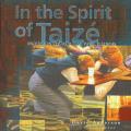  In Spirit of Taizé (CD) 
