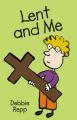  Lent and Me 