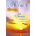  Alleluia! Our Redeemer Lives Easter Bulletin 