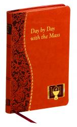  Day by Day with the Mass - Part of the Spiritual Life Series 