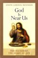  God is Near Us: The Eucharist, The Heart of Life 