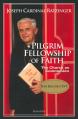  Pilgrim Fellowship Of Faith: The Church As Communion 