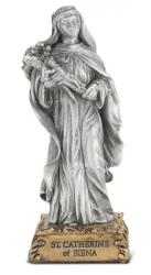  ST. CATHERINE OF SIENA PEWTER STATUE ON BASE 