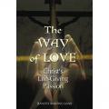  The Way of Love Pamphlet (12 pc) 