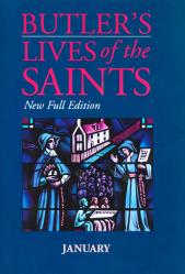  Butler\'s Lives of the Saints: January 