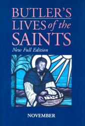  Butler\'s Lives of the Saints: November 
