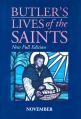  Butler's Lives of the Saints: November 