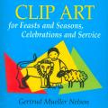  Clip Art for Feasts and Seasons (CD-ROM) 