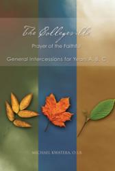  The Collegeville Prayer of the Faithful: General Intercessions (A,B,C) 