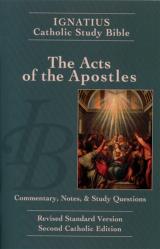  Ignatius Catholic Study Bible: The Acts of the Apostles (2nd Ed.) - Paperback 