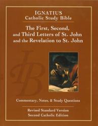 Ignatius Catholic Study Bible: The First, Second and Third Letters of St. John and the Revelation to John (2nd Ed.) - Paperback 