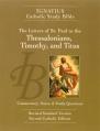  Ignatius Catholic Study Bible: The Letters of St. Paul to the Thessalonians, Timothy, and Titus (2nd Ed.) - Paperback 